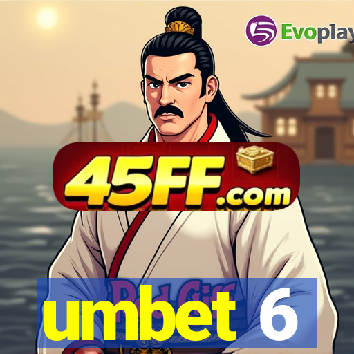 umbet 6